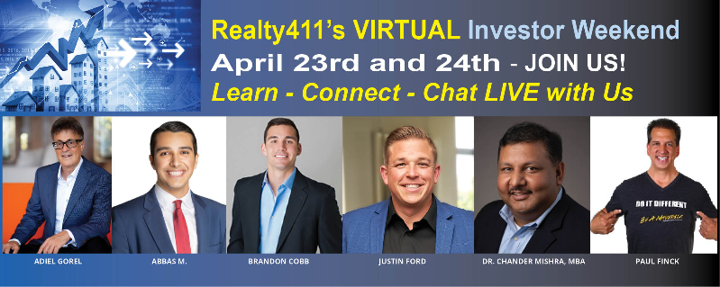 Attention  savvy real estate investors, it's time for another informative Realty411 Virtual Investor Summit . This online event will unite investors and educators for a wonderful weekend of education, motivation, and networking.