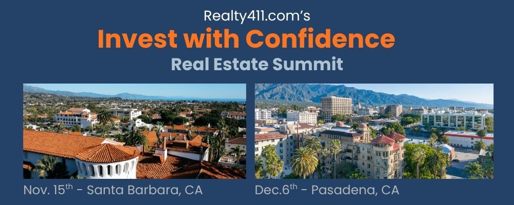 Realty411's Invest with Confidence Expo Tour will be in Santa Barbara and Pasadena.