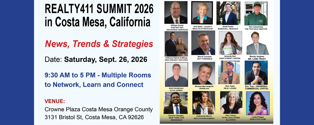 Join Realty411's News, Trends & Strategies Summit on Saturday, September 26th, starting at 10 AM at Crowne Plaza Costa Mesa Orange County.